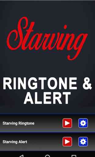 Starving Ringtone and Alert 2