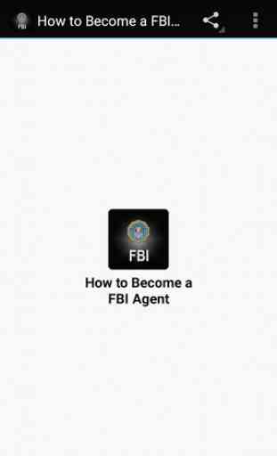 How to Become a FBI Agent 1