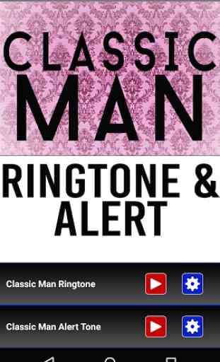 Classic Man Ringtone and Alert 1