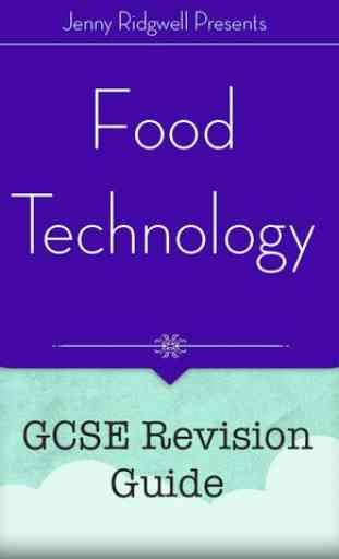 Food Technology GCSE Revision 1