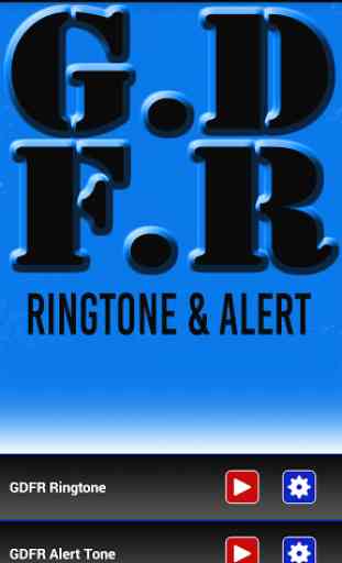 GDFR  Ringtone & Alert 1