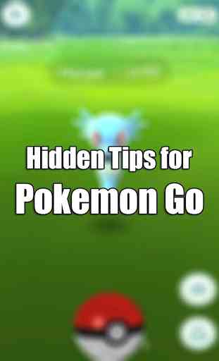 Hidden Tips for Pokemon Go 1