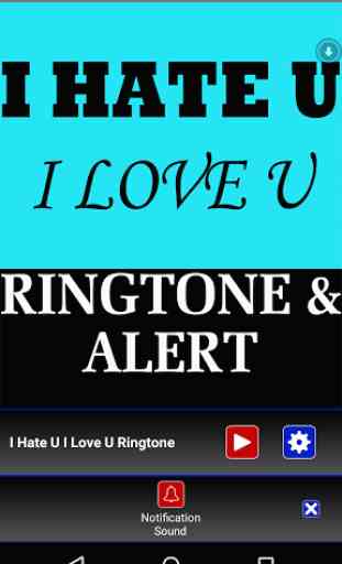 I Hate U I Love U Ringtone 3