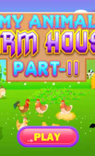 My Animal Farm House Story 2 1