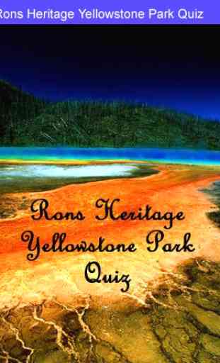 Rons Yellowstone Park Quiz 1