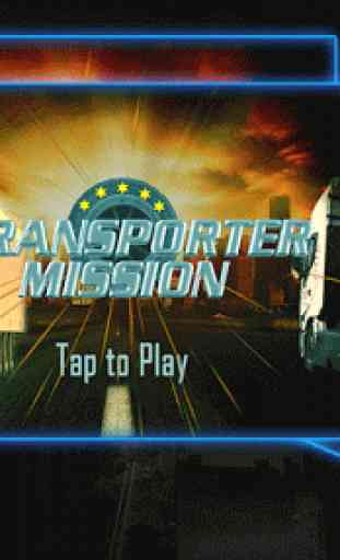Transporter Mission-Driver 1