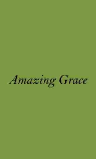 Amazing Grace Lyrics 1