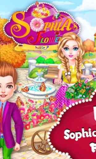 Sophia's Flower Shop 1