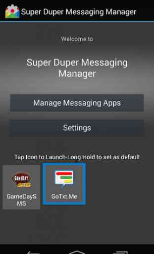 Super Duper Messaging Manager 1