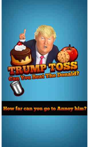 Trump Toss: Beat the Donald 1