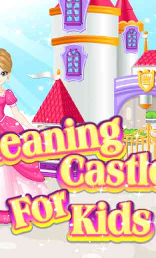 Cleaning Castle For Kids 1