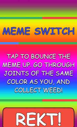 Meme Switch - MLG 1