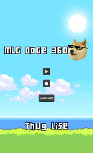 MLG DOGE 360 - Thug Life 1