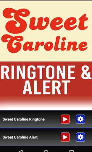 Sweet Caroline Ringtone & Alrt 1