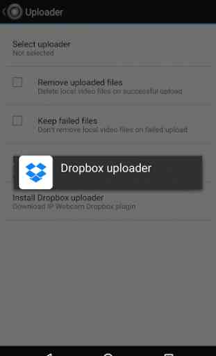IP Webcam uploader for Dropbox 1