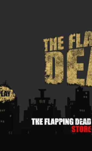 The Flapping Dead 2.0 2