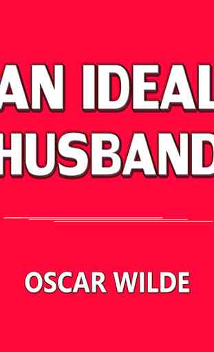 AN IDEAL HUSBAND - OSCAR WILDE 1