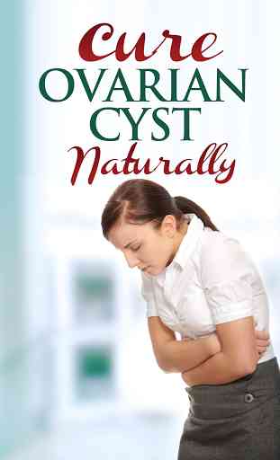 Cure Ovarian Cysts Naturally 1
