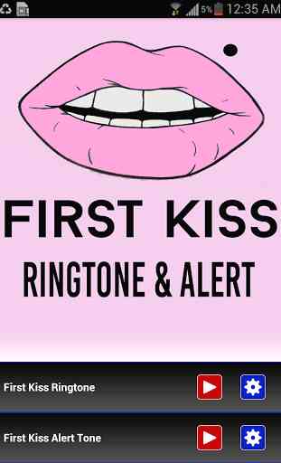 First Kiss Ringtone and Alert 1