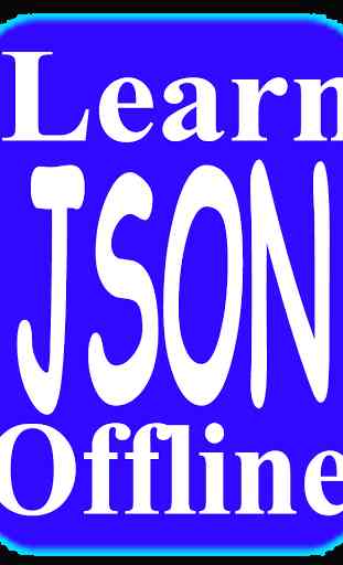 Learn JSON Offline 1