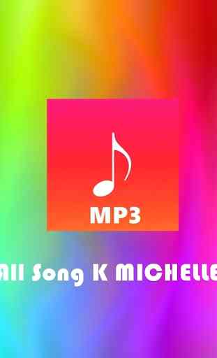 All Songs K MICHELLE 2