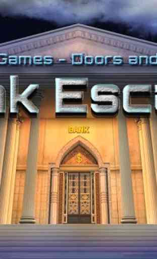 Escape Games_Bank Escape 1