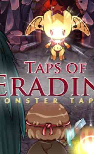 Taps of Eradine Monster Tapper 1