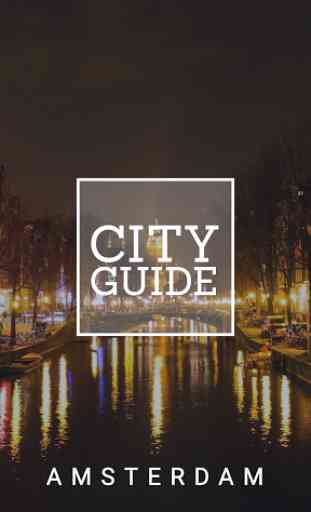 Amsterdam City Travel Guide 1