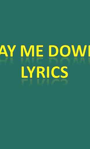Lay Me Down Lyrics 1