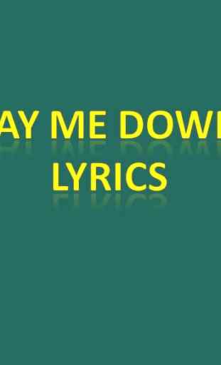 Lay Me Down Lyrics 2