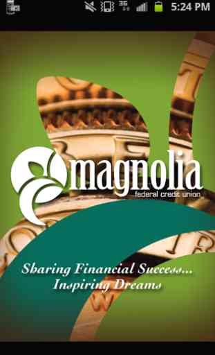 Magnolia FCU Mobile Banking 1