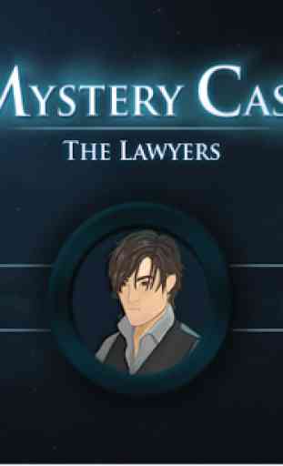 Mystery Case: The Lawyers 1