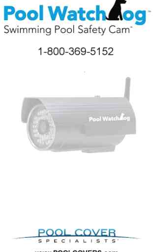 Pool WatchDog™ Safety Camera 1