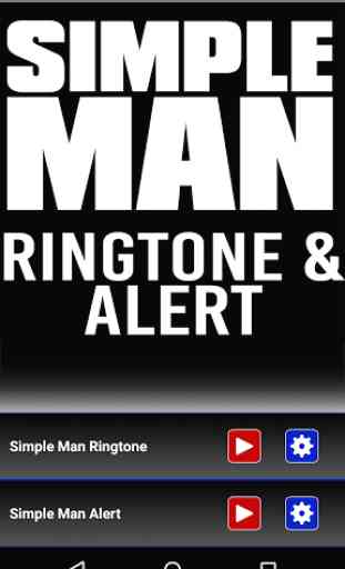 Simple Man  Ringtone and Alert 1
