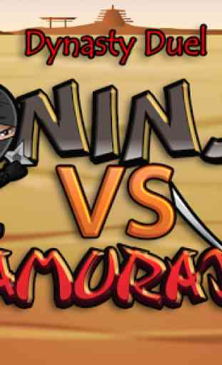 Dynasty Duels Ninja VS Samurai 1