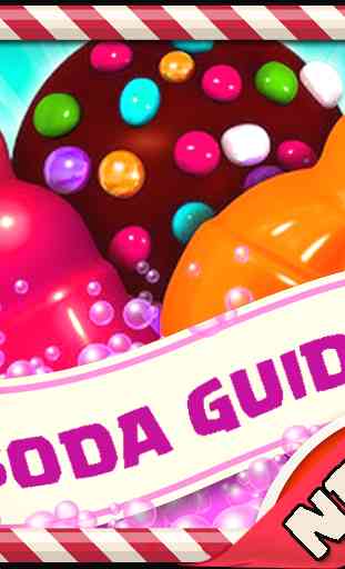 Guide Candy Crush Soda 3