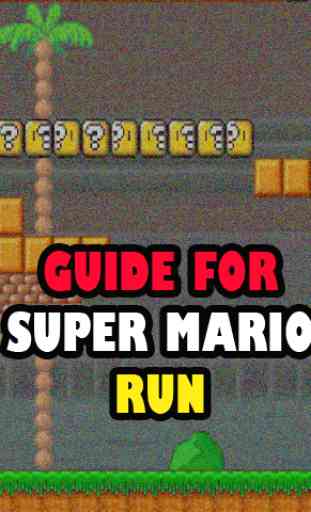 Guide For Super Mario Run 1
