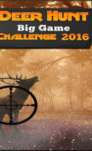 Deer Hunt Big Game 2016 1