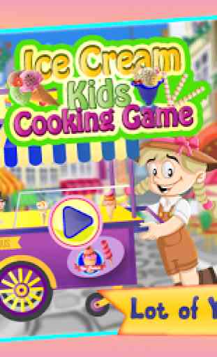 Ice Cream - Kids Cooking Game 1