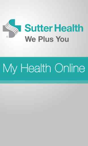 Sutter Health My Health Online 1