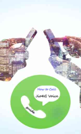 How to call JIO4GVoice 1