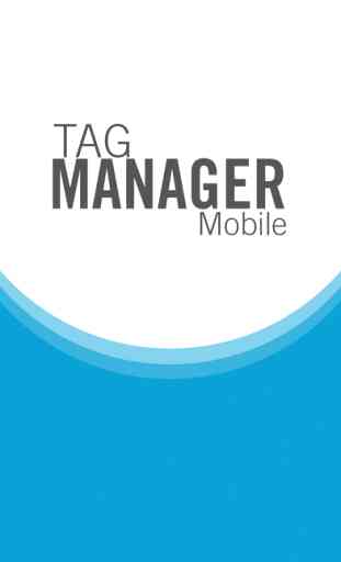 Tag Manager Mobile 1