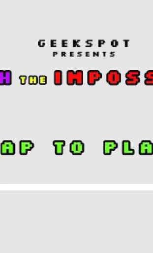 Dash the Impossible 1