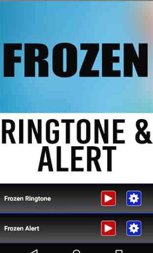 Frozen Ringtone and Alert 1