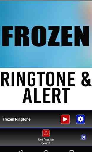 Frozen Ringtone and Alert 3