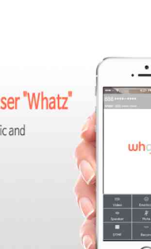 Whatz : Free Calls, Video Call 1