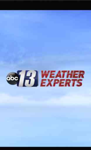 ABC13 Weather Experts 1