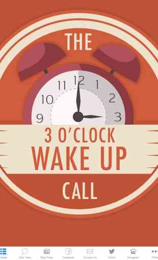The 3 O'Clock Wake Up Call 1