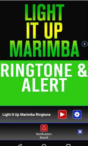 Light It Up Marimba Ringtone 3