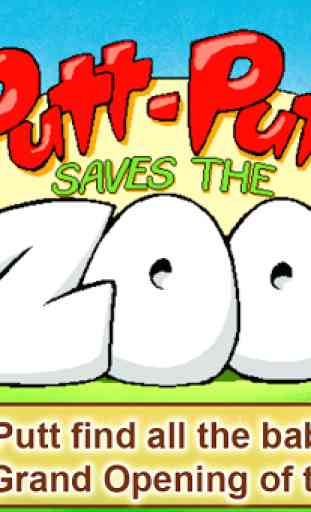 Putt-Putt® Saves the Zoo 1